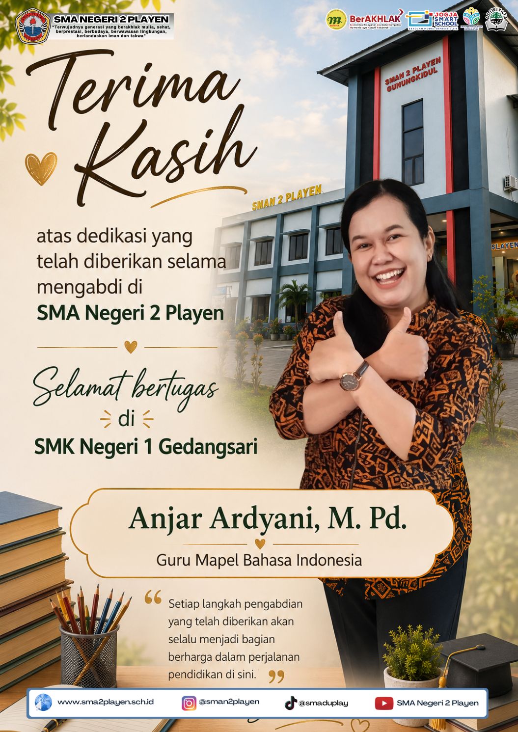 Purna Tugas di SMAN 2 Playen, Selamat Melangkah di Tempat Baru