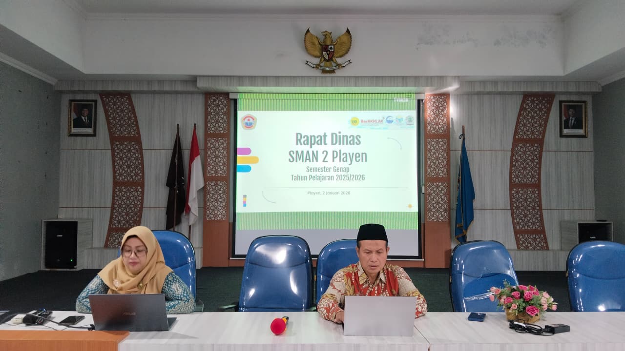 Rapat Dinas SMAN 2 Playen Semester Genap Tahun Pelajaran 2025/2026