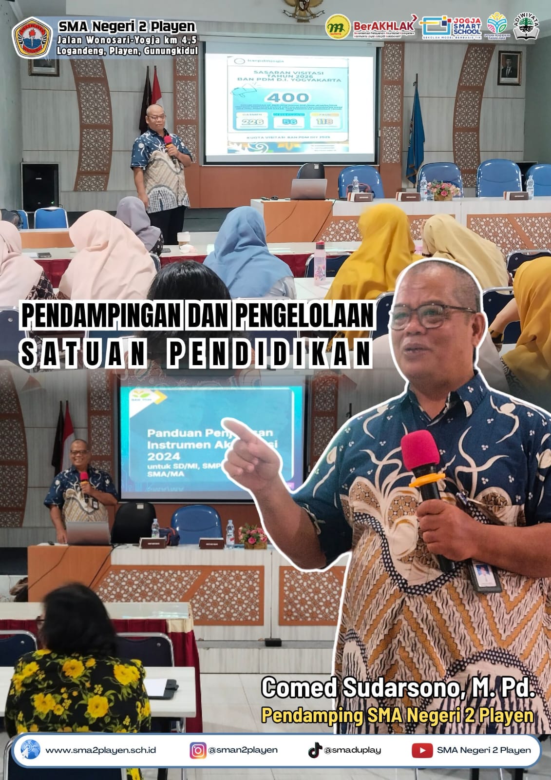 Pendampingan Guru dan Pengelolaan Satuan Pendidikan SMA Negeri 2 Playen